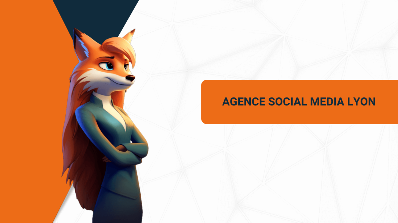 Agence Social Media Lyon